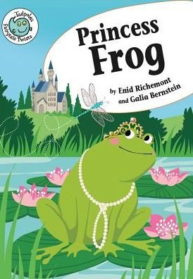 Cover for Enid Richemont · Princess Frog - Tadpole: Fairytale Twists (Taschenbuch) (2014)