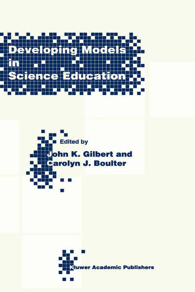 Cover for John K Gilbert · Developing Models in Science Education (Hardcover Book) [2000 edition] (2000)