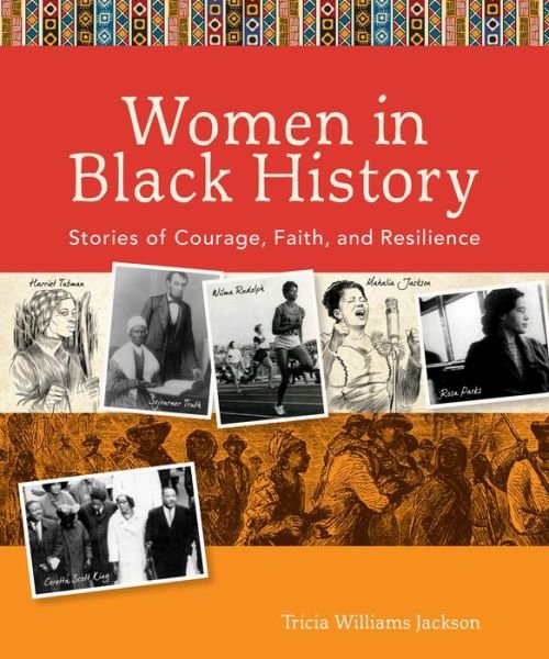 Cover for Tricia Williams Jackson · Women in Black History – Stories of Courage, Faith, and Resilience (Pocketbok) (2016)