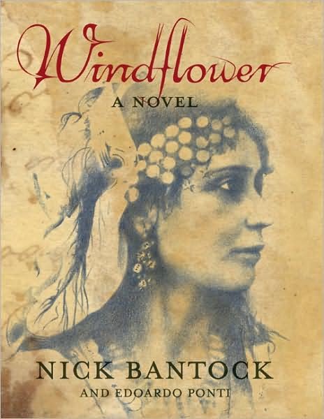 Windflower - Nick Bantock - Books - Chronicle Books - 9780811843522 - September 21, 2006