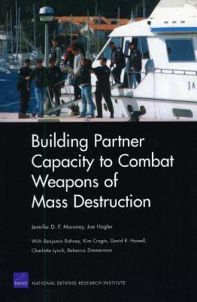Cover for Jennifer D P Moroney · Building Partner Capacity to Combat Weapons of Mass Destruction (Paperback Book) (2009)