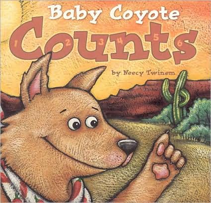 Cover for Neecy Twinem · Baby Coyote Counts (Tavlebog) (2004)