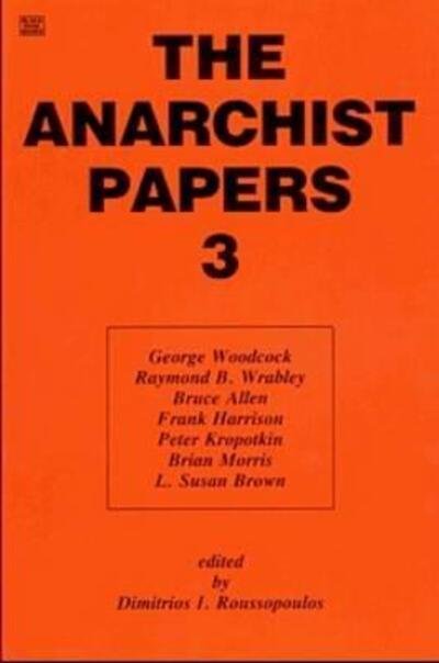 Anarchist Papers - Dimitrios Roussopoulos - Books - Black Rose Books - 9780921689522 - June 21, 2024