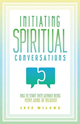 Cover for Jeff Wilcox · Initiating Spiritual Conversations (Paperback Book) (2014)
