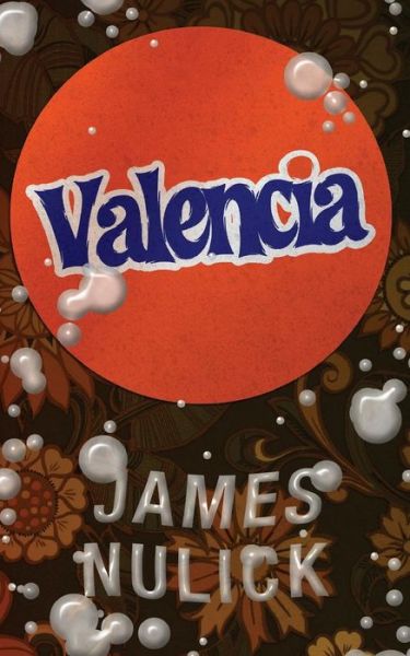 Cover for James Nulick · Valencia (Taschenbuch) (2015)