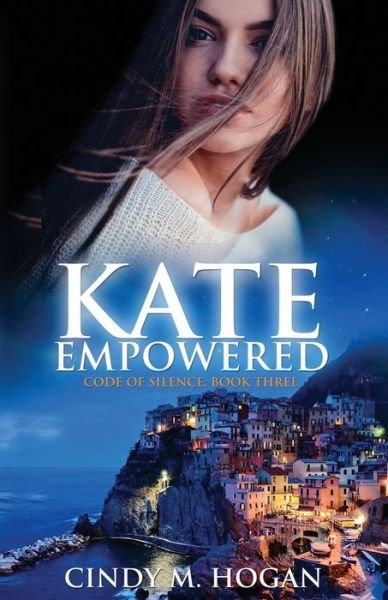 Cover for Cindy M Hogan · Kate Empowered (Paperback Bog) (2017)