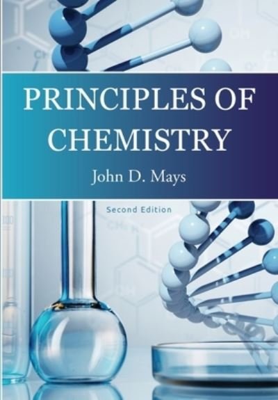 Cover for John D. Mays · Principles of Chemistry (Paperback Book) (2016)
