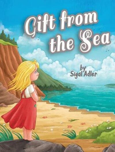 Cover for Sigal Adler · Gift fromt the Sea (Hardcover bog) (2018)