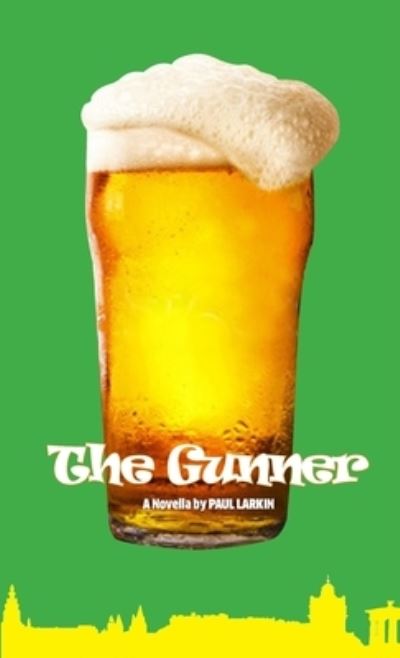 Cover for Paul Larkin · The Gunner (Paperback Book) (2021)