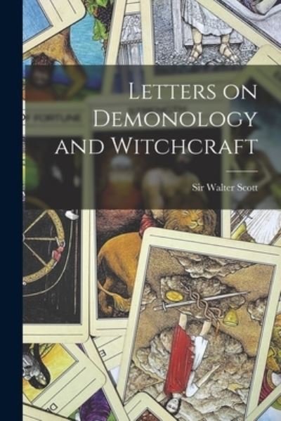 Cover for Sir Walter Scott · Letters on Demonology and Witchcraft (Buch) (2022)