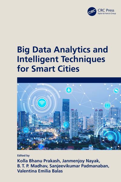 Big Data Analytics and Intelligent Techniques for Smart Cities (Paperback Book) (2024)