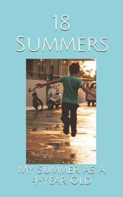 Cover for Kupfer · 18 Summers (Paperback Book) (2019)