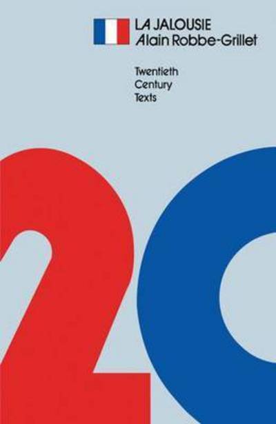 Cover for Alain Robbe-Grillet · La Jalousie - Routledge Foreign Literature Classics (Innbunden bok) (2016)