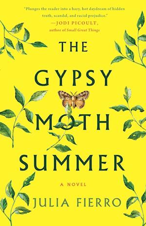 Cover for Julia Fierro · The Gypsy Moth Summer A Novel (Paperback Book) (2018)