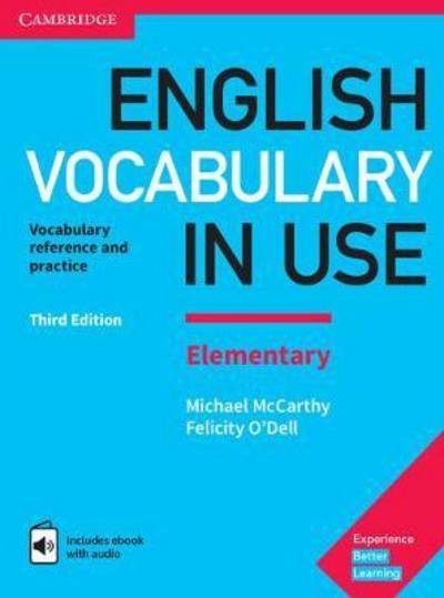 Cover for Michael McCarthy · English Vocabulary in Use Elementary Book with Answers and Enhanced eBook: Vocabulary Reference and Practice - Vocabulary in Use (Book) [3 Revised edition] (2017)
