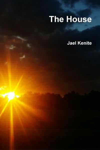 Cover for Jael Kenite · The House (Paperback Book) (2015)