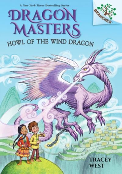 Cover for Tracey West · Howl of the Wind Dragon: A Branches Book (Dragon Masters #20) - Dragon Masters (Inbunden Bok) (2021)