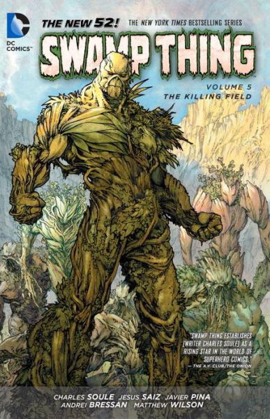 Cover for Charles Soule · Swamp Thing Vol. 5: The Killing Field (The New 52) (Paperback Bog) [52 Revised edition] (2014)