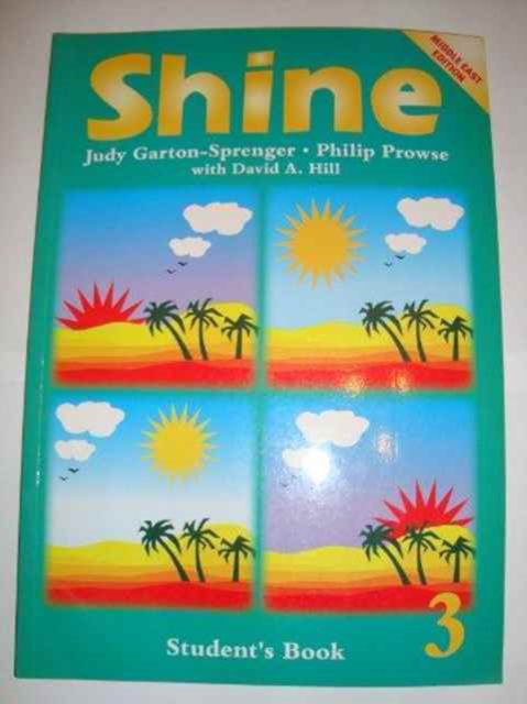 Shine 3 Student Book Middle East - Philip Prowse - Books - Macmillan Education - 9781405096522 - September 11, 2006