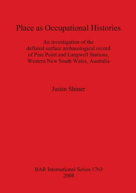 Cover for Justin Shiner · Place as occupational histories (N/A) (2008)