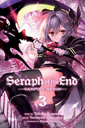 Cover for Takaya Kagami · Seraph of the End, Vol. 3: Vampire Reign - Seraph of the End (Paperback Book) (2014)