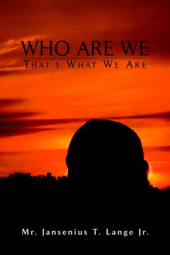 Cover for Jansenius T. Jr. Lange · Who Are We (Hardcover Book) (2009)