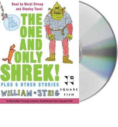 Cover for William Steig · The One and Only Shrek!: Plus 5 Other Stories (Audiobook (CD)) [Unabridged edition] (2007)