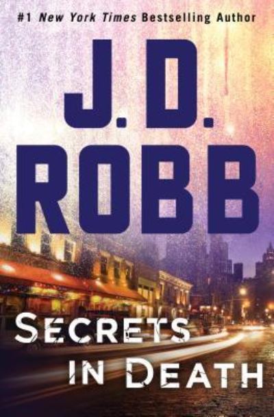 Cover for J. D. Robb · Secrets in Death (Paperback Book) (2018)