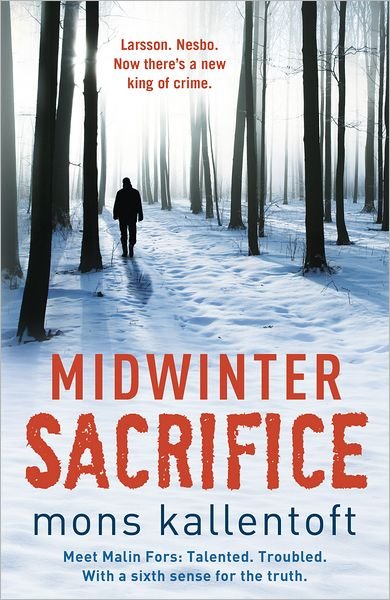 Cover for Mons Kallentoft · Midwinter Sacrifice - Malin Fors (Pocketbok) (2012)