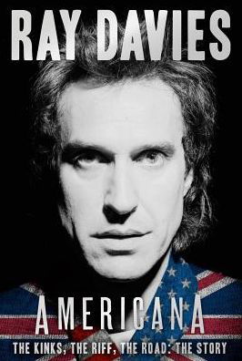 Cover for Ray Davies · Americana: the Kinks, the Riff, the Road: the Story (Paperback Bog) (2015)