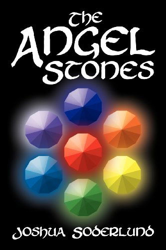 Cover for Joshua Soderlund · The Angel Stones (Pocketbok) (2011)