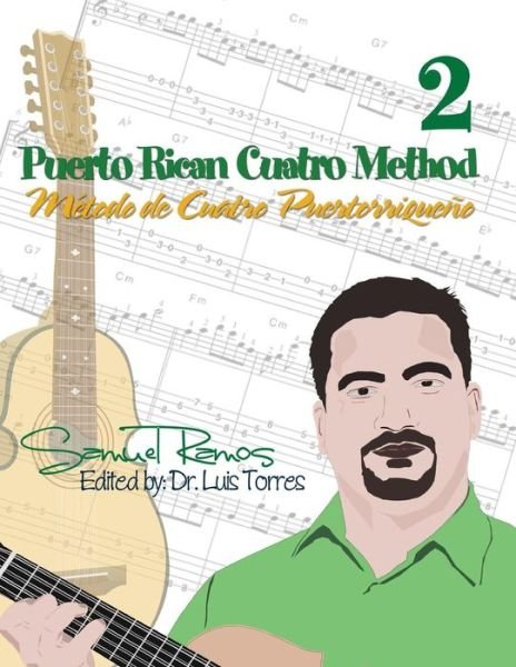 Cover for Samuel Ramos · Puerto Rican Cuatro Method: Samuel Ramos (Taschenbuch) (2011)