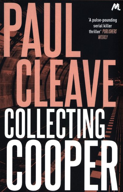 Cover for Paul Cleave · Collecting Cooper (Paperback Bog) (2018)