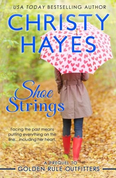 Cover for Christy Hayes · Shoe Strings (Paperback Bog) (2012)