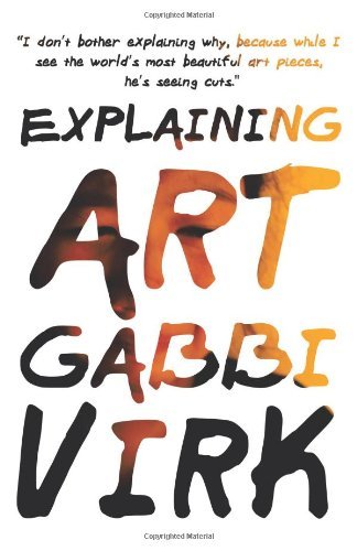 Cover for Gabbi Virk · Explaining Art (Paperback Book) (2014)