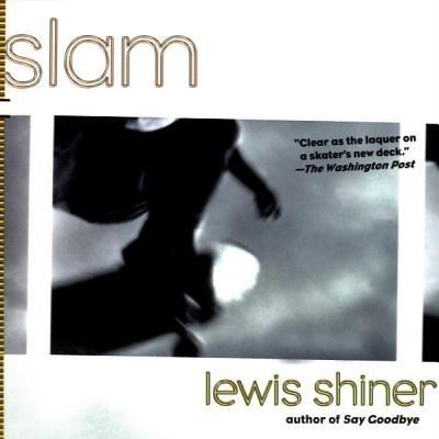 Cover for Lewis Shiner · Slam (CD) (2013)