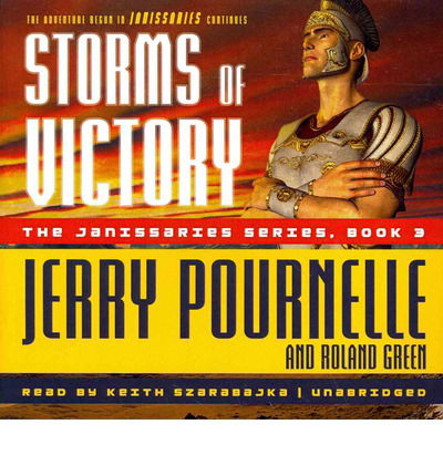 Cover for Jerry Pournelle · Storms of Victory (Janissaries) (Audiobook (CD)) [Unabridged edition] (2014)