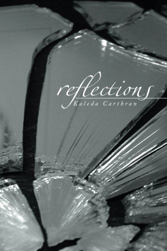 Cover for Kaleda Carthran · Reflections (Pocketbok) (2014)