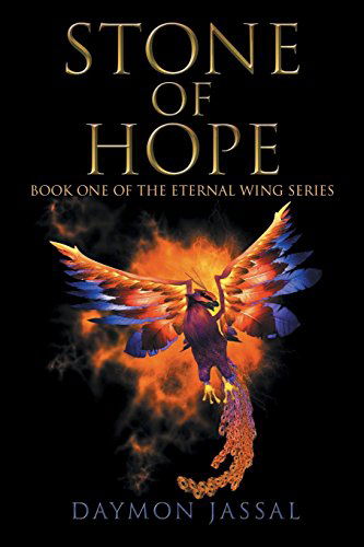 Cover for Daymon Jassal · Stone of Hope: Book One of the Eternal Wing Series (Pocketbok) (2014)