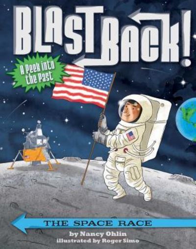 Space Race - Nancy Ohlin - Books - Little Bee Books Inc. - 9781499804522 - June 13, 2017