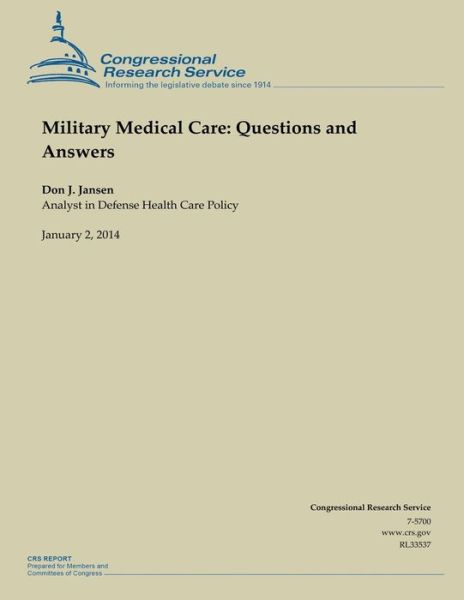 Cover for Jansen · Military Medical Care: Questions and Answers (Paperback Book) (2014)