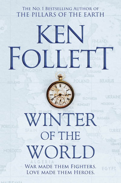 Cover for Ken Follett · The Century Trilogy: Winter of the World (Paperback Book) (2018)