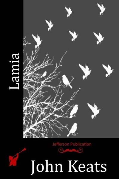 Cover for John Keats · Lamia (Pocketbok) (2015)