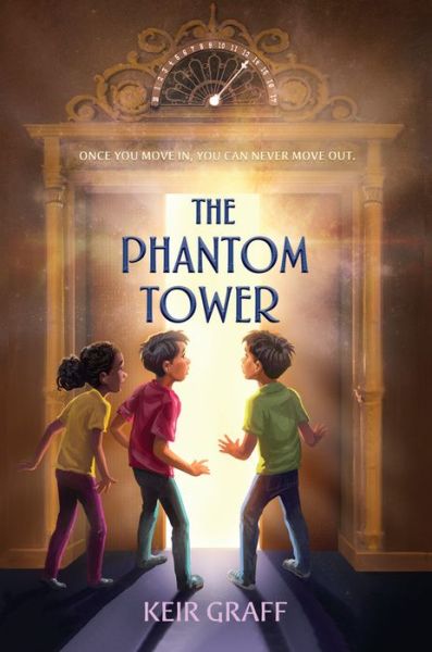 Cover for Keir Graff · The Phantom Tower (Inbunden Bok) [First edition. edition] (2018)