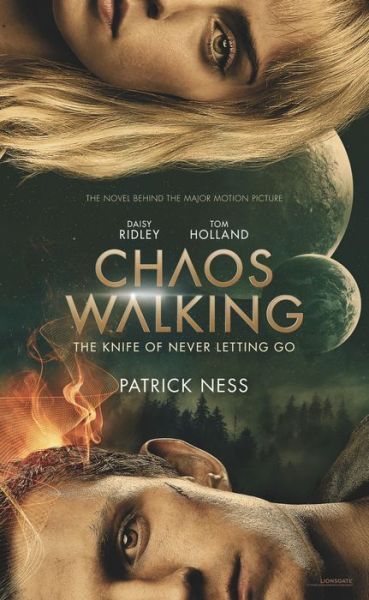 Cover for Patrick Ness · Chaos Walking Movie Tie-in Edition: The Knife of Never Letting Go (Paperback Bog) (2020)