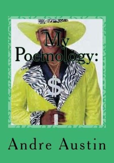 Cover for Andre Austin · My Poemology (Taschenbuch) (2016)