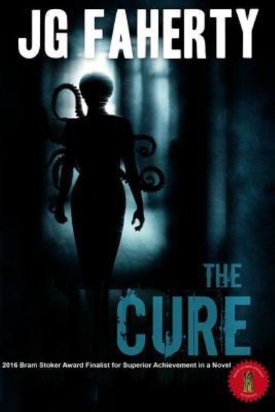 Cover for Jg Faherty · The Cure (Paperback Book) (2017)
