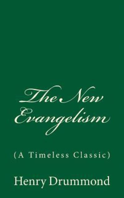 Cover for Henry Drummond · The New Evangelism and other Papers (Paperback Book) (2017)