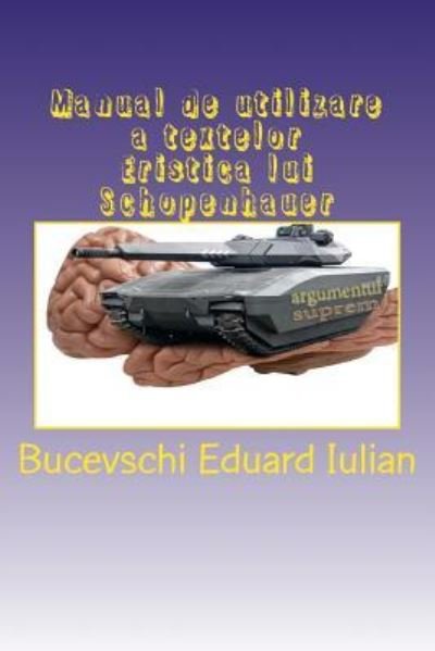 Cover for Bucevschi Eduard Iulian · Manual de Utilizare a Textelor (Paperback Book) (2017)