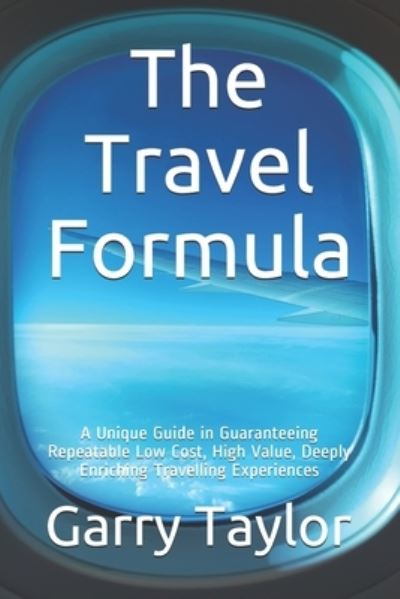 Cover for Garry Taylor · The Travel Formula (Paperback Book) (2020)